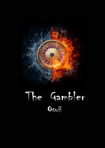 he Gambler