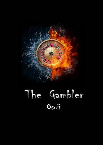 he Gambler