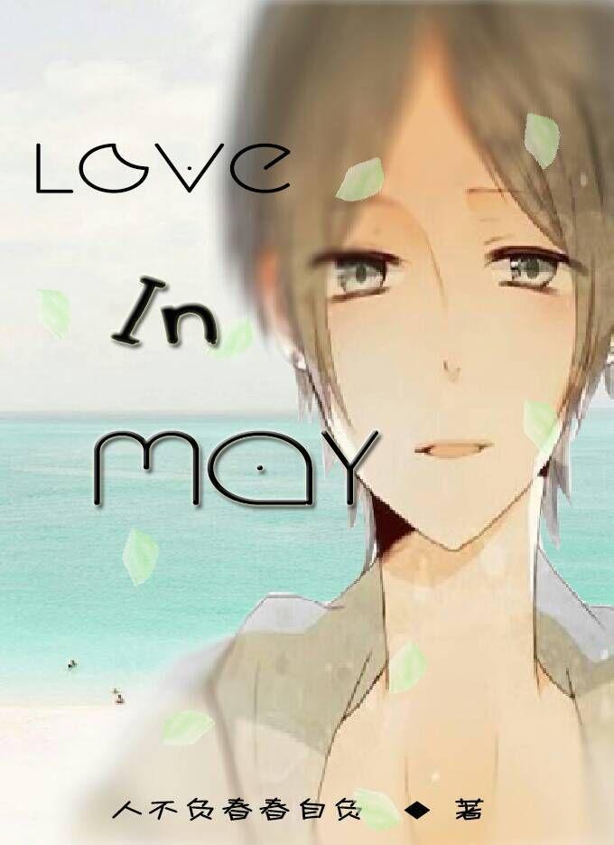 Love In May