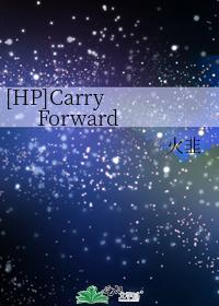 [HP]Carry Forward